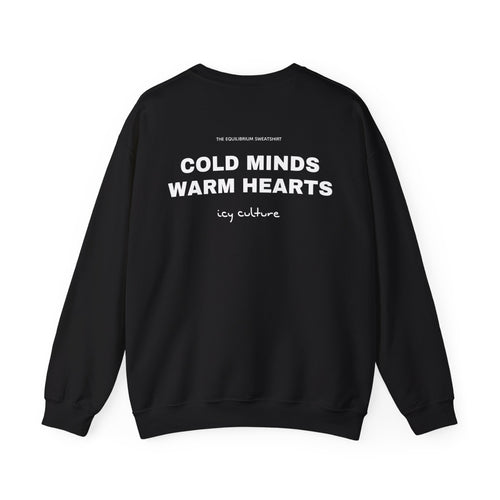 Cold Minds Warm Hearts Signature - Icy Culture