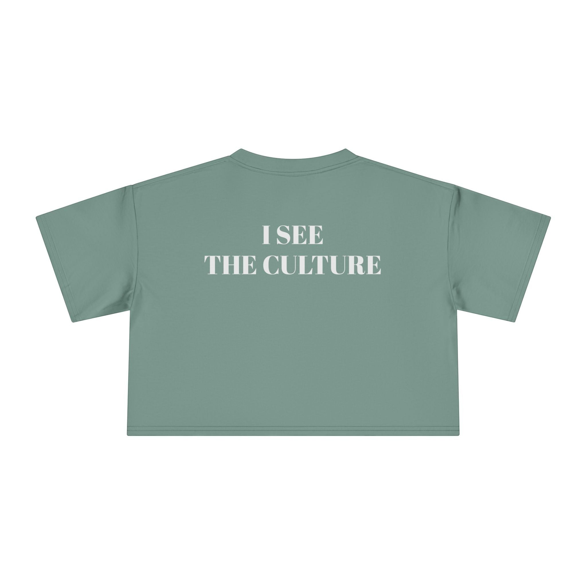 Icy Culture cropped tee in sage green, 100% cotton, with "I SEE THE CULTURE" text on the back.